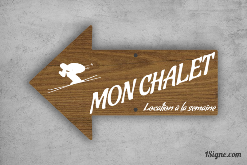 Panneau directionnel - Chalet