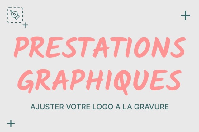 Adapter votre logo à la gravure