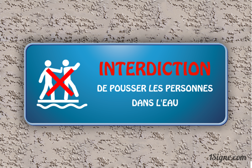 Camping - Piscine - Panneau Interdiction de pousser