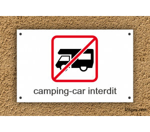 Camping - Interdiction - Camping-Car