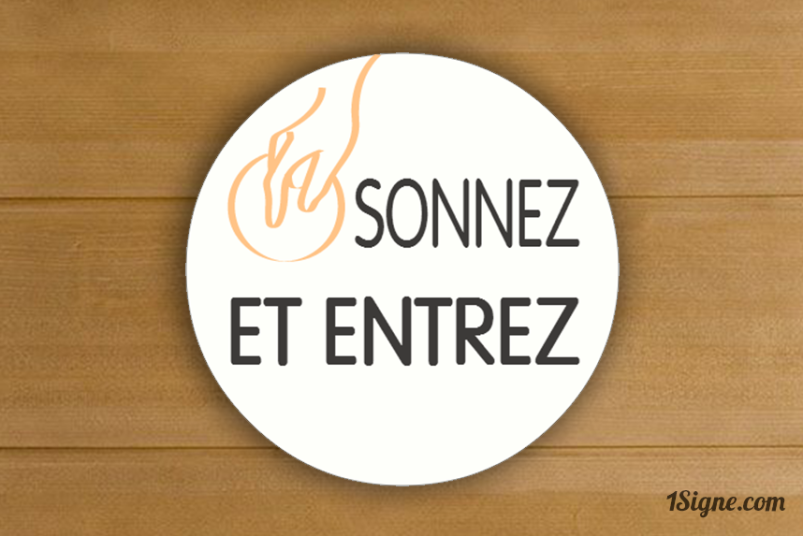 Plaque de porte - Sonnez et entrez