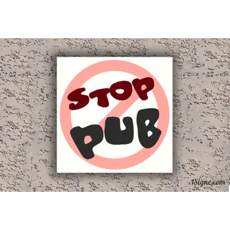 Plaque de maison - Stop pub